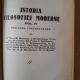 Istoria Filosofiei Moderne, Omagiu Prof. Ion Petrovici , vol.3 si 4 coligate