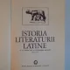 ISTORIA LITERATURII LATINE , EDITIA A II A