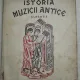 ISTORIA MUZICII ANTICE - MIHAI GR. POSLUSNICU