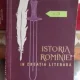 ISTORIA ROMANIEI IN CREATIA LITERARA - HORIA URSU  VOL.1