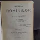 ISTORIA ROMANILOR DIN DACIA TRAIANA -  A. D. XENOPOL     VOL 2 , 4 ,6 SI 8