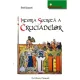 ISTORIA SECRETA A CRUCIADELOR - RENE GROUSSET