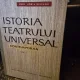 ISTORIA TEATRULUI UNIVERSAL - HORIA DELEANU  vol.I