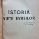 Istoria vietii evreilor - Lewis Browne