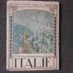 ITALIE, CARTE DE CALATORIE, IN LIMBA FRANCEZA