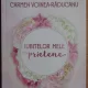 Iubitelor mele prietene - Irina Binder, Carmen Voinea-Raducanu