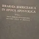 Iustin Moisescu - Ierarhia bisericeasca in epoca apostolica. Texte biblice si patristice despre pace si munca