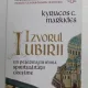 Izvorul Iubirii, un pelerinaj in inima spiritualitatii crestine - Kyriacos C. Markides