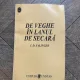 J. D. Salinger - De veghe in lanul de secara