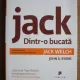 Jack Welch - Jack - dintr-o bucata. Autobiografia celui mai admirat manager