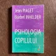 Jean Piaget, Barbel Inhelder - Psihologia copilului