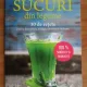 Joanna Farrow - Sucuri din legume. 30 de retete pentru detoxifiere, energie, sanatate si vitalitate