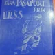 Johann Urwich-Ferry - Fara pasaport prin U.R.S.S. (volumul 1)
