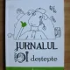 JURNALUL UNEI OI DESTEPTE - SABIN STAVARACHE