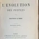 L evolution des peuples (Evolutia oamenilor - carte in franceza) - Gustave le Bon