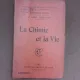 La chimie et la vie - Georges Bohn  (carte in limba franceza)