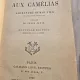 La dame aux camelias - Alexandre Dumas Fils