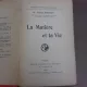 La Matiere et la Vie - H. Guilleminot  (carte in limba franceza)