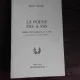 LA POESIE PAS A PAS, CHOIX DE POEMES 1923-1983 - MICHEL STERIADE  (CARTE IN LIMBA FRANCEZA)