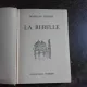 LA REBELLE - MARCELLE TINAYRE  (CARTE IN LIMBA FRANCEZA)