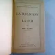 LA RELIGION ET LA FOI - HENRI DELACROIX SI LES GRANDS MYSTIQUES CHRETIENS - HENRI DELACROIX  (COLIGATE)