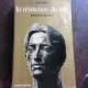 LA REVOLUTION DU REEL, KRISHNAMURTI  (CARTE IN LIMBA FRANCEZA)