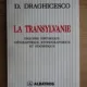 LA TRANSYLVANIE - D. DRAGHICESCO   (CARTE IN LIMBA FRANCEZA)