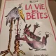 La Vie des Betes, Reiser  text in limba franceza