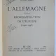 L'Allemagne et la reorganisation de l'Europe  (1940-1943) - Claude Moret