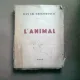 L'ANIMAL - DAN ER. GRIGORESCO  (ANIMALE)