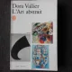 L'ART ABSTRAIT - DORA VALLIER  (CARTE IN LIMBA FRANCEZA)