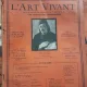 L'Art Vivant : Revue bimensuelle des Amateurs et des Artistes  26 numere (detalii in descriere)