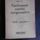 L'artisanat entite corporative, etudes corporatives - Hubert Ley   (carte in limba franceza)