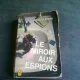 LE MIROIR AUX ESPIONS - JOHN LE CARRE   (CARTE IN LIMBA FRANCEZA)