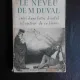 Le neveude M. Duval, suivi d'une lettre d'icelui à l'auteur de ce livre - Aragon  (carte in limba franceza)