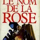 LE NOM DE LA ROSE - UMBERTO ECO  (CARTE IN LIMBA FRANCEZA)