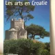 Les Arts En Croatie