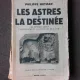 LES ASTRES ET LA DESTINEE - PHILIPPE METMAN  (CARTE IN LIMBA FRANCEZA)