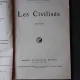 LES CIVILISES - CLAUDE FARRERE  (CARTE IN LIMBA FRANCEZA)