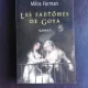 Les Fantomes de Goya - Jean Claude Carriere  (carte in limba franceza)