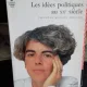 LES IDEES POLITIQUES AU XX SIECLE - CHANTAL MILLON DELSOL
