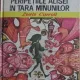 Lewis Carroll - Peripetiile Alisei in Tara Minunilor