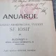 Liceul Arhiepiscopal Statizat Sf. Iosif - Anuarul Anii scolari 1930/1932 (cu dedictie pentru D. Ionescu Sachelarie)
