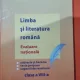 Limba si literatura romana. Evaluare nationala - Loredana Dorobat