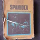 LIMBA SPANIOLA, CURS PRACTIC - CONSTANTIN DUHANEANU