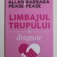 Limbajul trupului in dragoste - Allan Barbara