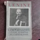 L'IMPERIALISME, STADE SUPREME DU CAPITALISME - V. LENINE  (CARTE IN LIMBA FRANCEZA)