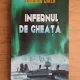 Lincoln Child - Infernul de gheata