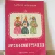 Ludwig Bechstein - Zwergenmutzchen