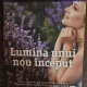 Lumina unui nou inceput - Agnes Martin Lugand